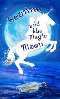 Cover image for Seanna and the Magic Moon