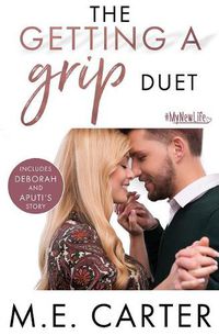 Cover image for The Getting a Grip Duet: Complete Box Set