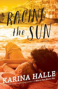 Cover image for Racing the Sun: A Novel