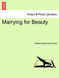 Cover image for Marrying for Beauty