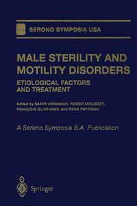 Cover image for Male Sterility and Motility Disorders: Etiological Factors and Treatment