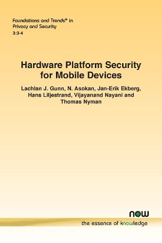 Hardware Platform Security for Mobile Devices