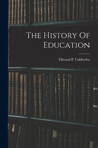 Cover image for The History Of Education