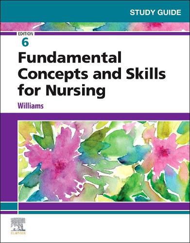 Cover image for Study Guide for Fundamental Concepts and Skills for Nursing