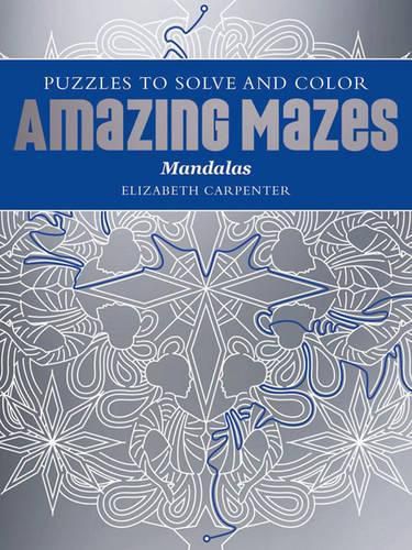 Cover image for Enchanting Mandala Mazes: Puzzles to Ponder and Solve