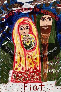 Cover image for A Heart Frozen in the Wilderness: The Reflections of a Siberian Missionary