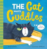 Cover image for The Cat Wants Cuddles