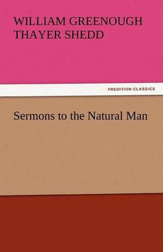 Cover image for Sermons to the Natural Man