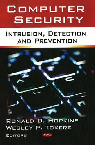 Computer Security: Intrusion, Detection & Prevention