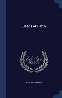 Cover image for Deeds of Faith