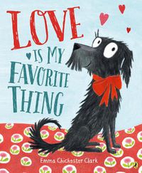 Cover image for Love Is My Favorite Thing