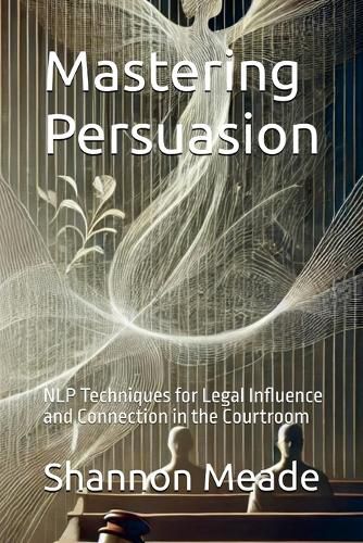 Cover image for Mastering Persuasion