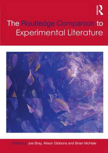 Cover image for The Routledge Companion to Experimental Literature