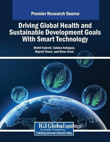 Cover image for Driving Global Health and Sustainable Development Goals With Smart Technology