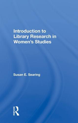 Cover image for Introduction to Library Research in Women's Studies