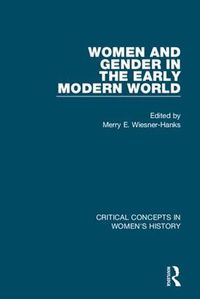 Cover image for Women and Gender in the Early Modern World