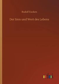 Cover image for Der Sinn und Wert des Lebens