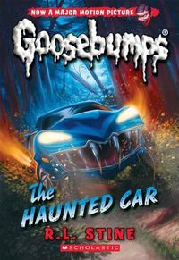 Cover image for The Haunted Car (Classic Goosebumps #30): Volume 30