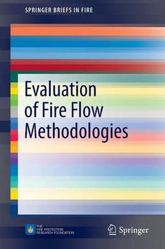 Cover image for Evaluation of Fire Flow Methodologies