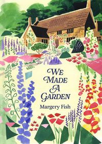 Cover image for We Made a Garden