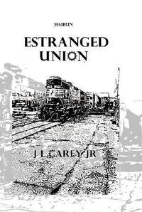 Cover image for Estranged Union