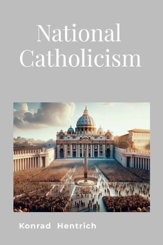 Cover image for National Catholicism