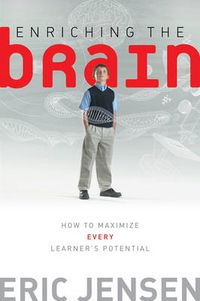 Cover image for Enriching the Brain: How to Maximize Every Learner's Potential