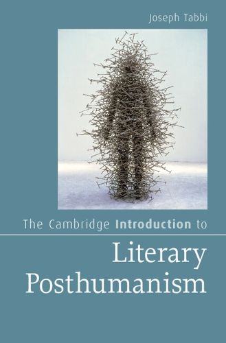 Cover image for The Cambridge Introduction to Literary Posthumanism