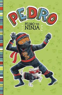 Cover image for Pedro the Ninja