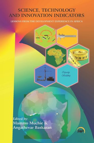 Cover image for Science, Technology And Innovation Indicators: Lessons from the Development Experience in Africa