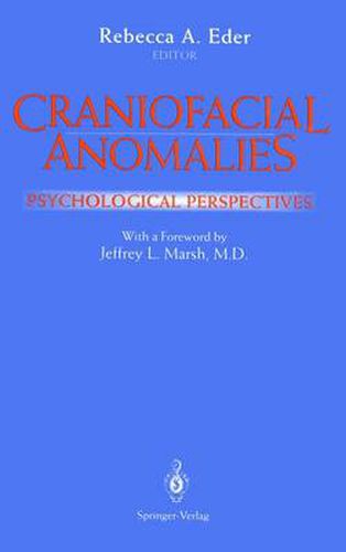 Cover image for Craniofacial Anomalies: Psychological Perspectives