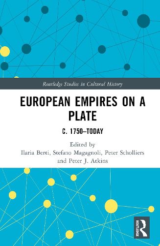 Cover image for European Empires on a Plate