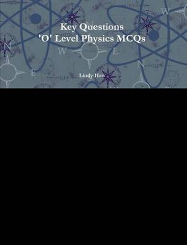 Cover image for Key Questions 'O' Level Physics MCQs