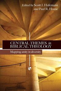 Cover image for Central themes in Biblical theology: Mapping Unity In Diversity