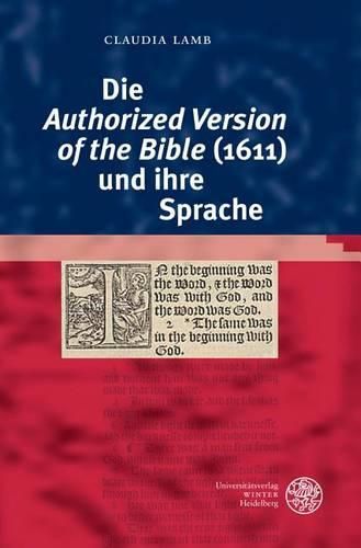 Cover image for Die 'authorized Version of the Bible' (1611) Und Ihre Sprache