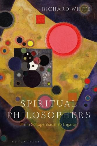 Cover image for Spiritual Philosophers: From Schopenhauer to Irigaray