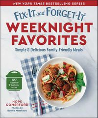 Cover image for Fix-It and Forget-It Weeknight Favorites