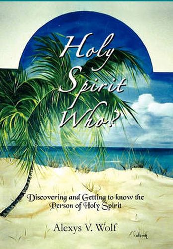 Cover image for Holy Spirit Who?