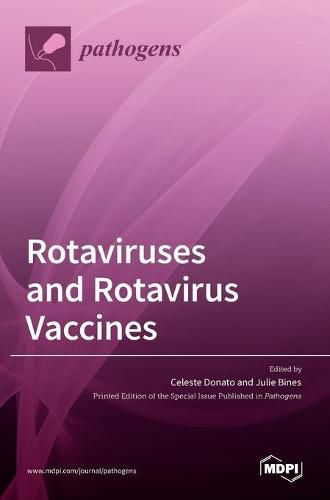 Cover image for Rotaviruses and Rotavirus Vaccines