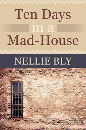 Cover image for Ten Days in a Mad House