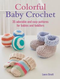 Cover image for Colorful Baby Crochet