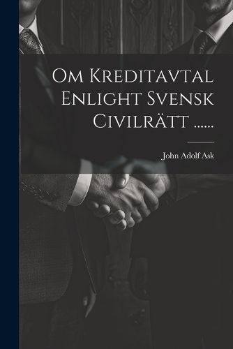 Cover image for Om Kreditavtal Enlight Svensk Civilraett ......