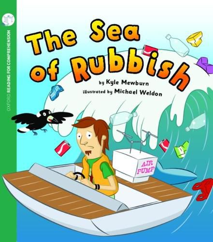Cover image for Reading for Comprehension Oxford Level 9: The Sea of Rubbish