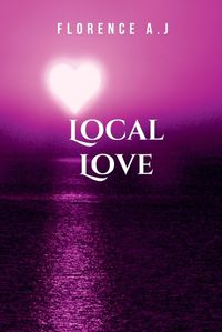 Cover image for Local Love