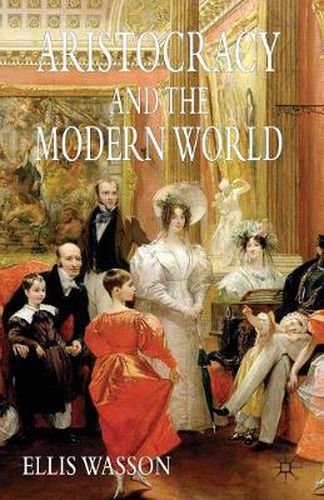 Cover image for Aristocracy and the Modern World