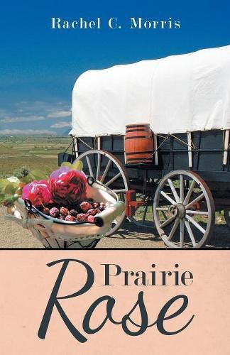 Cover image for Prairie Rose