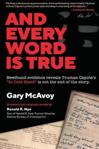 Cover image for And Every Word Is True