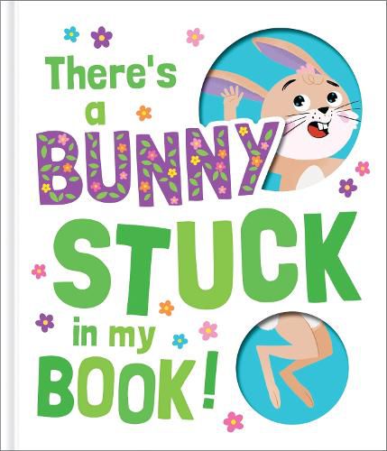 Cover image for There'S a Bunny Stuck in My Book