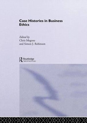 Cover image for Case Histories in Business Ethics