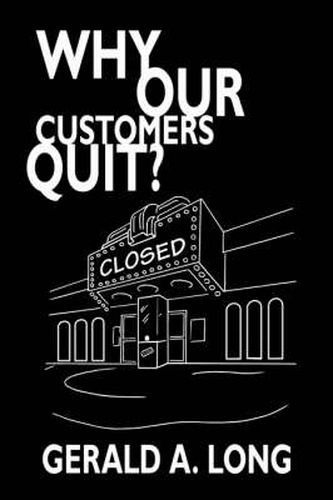 Cover image for Why Our Customers Quit?